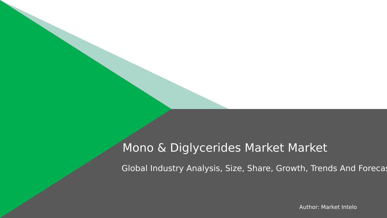 Mono & Diglycerides Market Research Report 2033