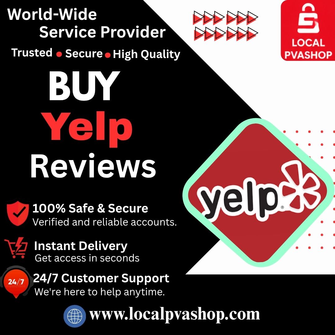 Buy Yelp Reviews - 100% Real & Fast Delivery | LocalPVAShop