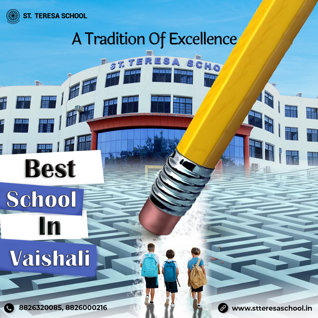 Best School in Vaishali | Admission Open 2026 - Stteresaschool
