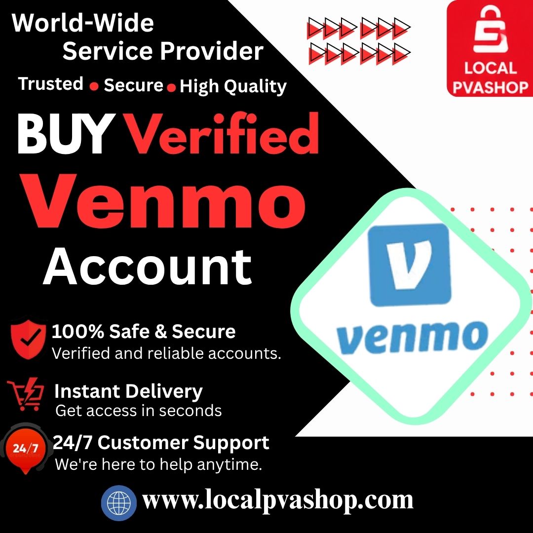 Buy Verified Venmo Accounts - 100% Instant Delivery & Limits